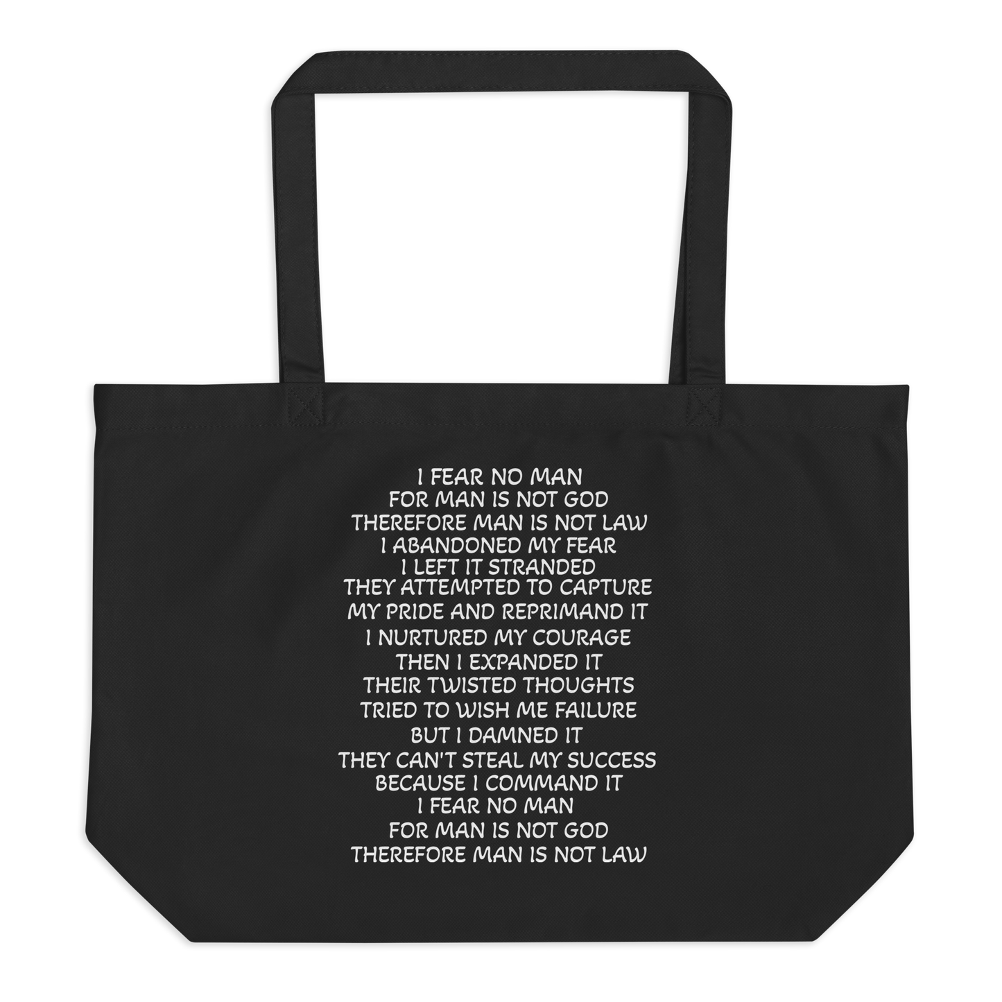 Fear No Man Large Organic Tote Bag