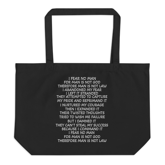 Fear No Man Large Organic Tote Bag