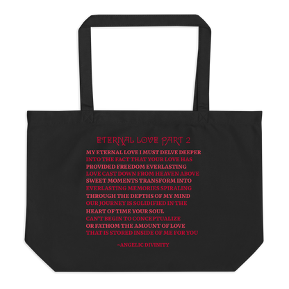 Eternal Love Part 2 Poetry Organic Tote Bag