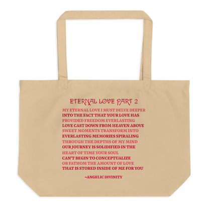 Eternal Love Part 2 Poetry Organic Tote Bag