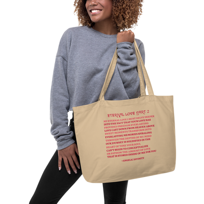 Eternal Love Part 2 Poetry Organic Tote Bag